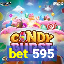 bet 595